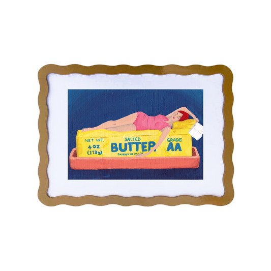 I Cant Believe She's on Butter Print